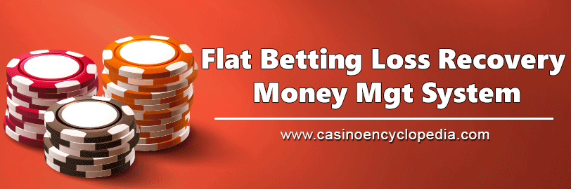 Flat betting roulette system